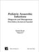 Pediatric Anaerobic Infections: Diagnosis and Management by Itzhak Brook