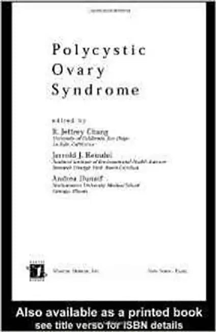 Polycystic Ovary Syndrome by R. Jeffrey Chang, Jerrold J. Heindel