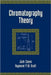 Chromatography Theory by Jack Cazes