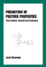Prediction of Polymer Properties by Jozef Bicerano