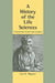 A History of the Life Sciences, Revised and Expanded by Lois N. Magner