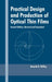 Practical Design and Production of Optical Thin Films by Ronald R. Willey