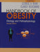 Handbook Of Obesity: Etiology And Pathophysiology Second Edition