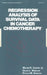 Regression Analysis of Survival Data in Cancer Chemotherapy by Walter H. Carter Jr, Galen L. Wampler, Doanld M. Stablein