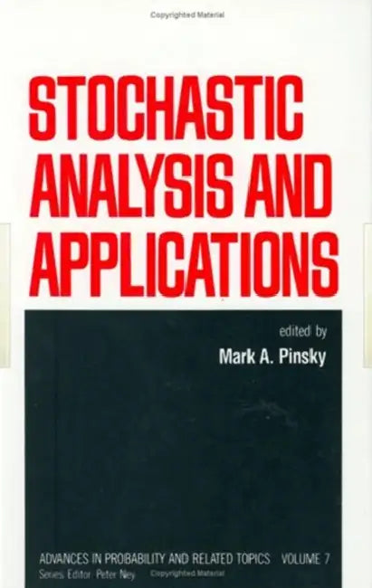 Stochastic Analysis and Applications by Pinsky