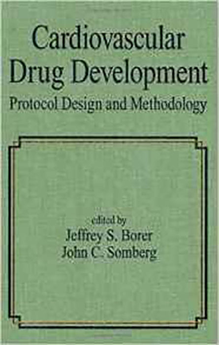 Cardiovascular Drug Development: Protocol Design and Methodology