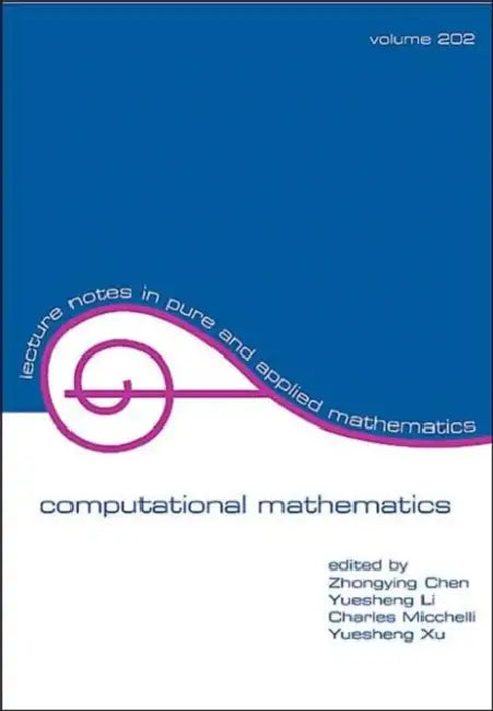 Advances in Computational Mathematics by Zhongying Chen