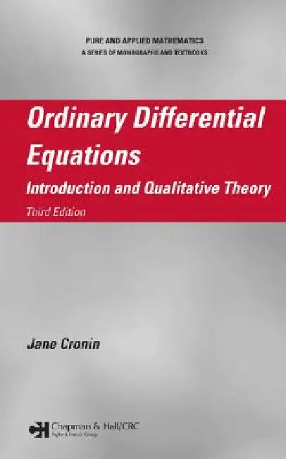 Ordinary Differential Equations: Introduction and Qualitative Theory by Jane Cronin