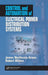 Control and Automation of Electrical Power Distribution Systems by James Northcote-Green, Robert G. Wilson
