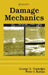 Damage Mechanics by George Z. Voyiadjis