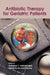 Antibiotic Therapy for Geriatric Patients by Thomas T. Yoshikawa