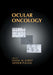 Ocular Oncology  by Daniel M. Albert