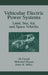 Vehicular Electric Power Systems: Land, Sea, Air, and Space Vehicles by Ali Emadi, Mehrdad Ehsani, John M. Miller