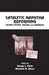 Catalytic Naphtha Reforming, Revised and Expanded by George J. Antos