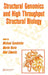 Structural Genomics and High Throughput Structural Biology by Michael Sundstrom, Martin Norin, Aled Edwards
