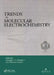 Trends In Molecular Electrochemistry by Armando J. L. Pombeiro