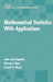 Mathematical Statistics with Applications by Asha Seth Kapadia