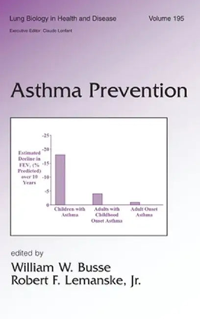 Asthma Prevention by William W. Busse, Robert Lemanske