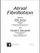 Atrial Fibrillation: Fundamental & Clinical Cardiology by Peter Kowey, Gerald Naccarelli