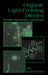Organic Light-Emitting Diodes: Principles, Characteristics & Processes by Jan Kalinowski