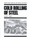 Cold Rolling of Steel by William L. Roberts