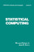 Statistical Computing by Kennedy