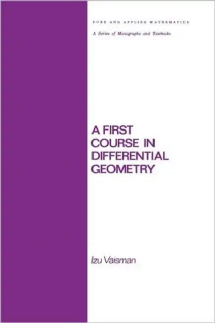 A First Course in Differential Geometry by Vaisman