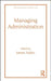 Managing Administration by Jack Rabin
