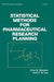 Statistical Methods for Pharmaceutical Research Planning by S. W. Bergman