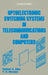 Optoelectronic Switching Systems in Telecommunications and Computers by Elion