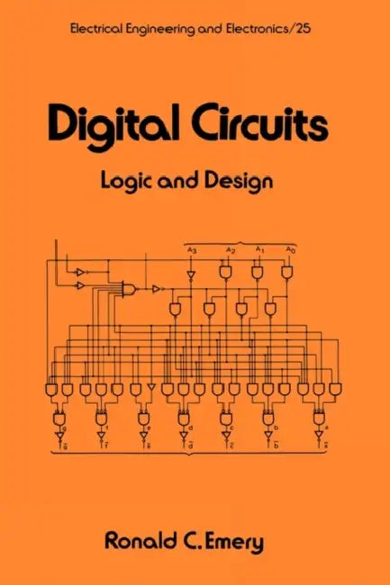 Digital Circuits: Logic and Design by Emery