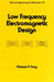 Low Frequency Electromagnetic Design by Michael P. Perry