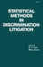 Statistical Methods in Discrimination Litigation by D. H. Kaye, Mickel Aickin