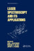 Laser Spectroscopy and Its Applications by Richard W. Solarz