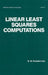 Linear Least Squares Computations by Farebrother