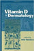 Vitamin D In Dermatology by Knud Kragballe