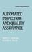 Automated Inspection and Quality Assurance by Stanley L. Robinson, Richard Kendall Miller