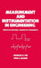 Measurement and Instrumentation in Engineering: Principles and Basic Laboratory Experiments by Francis S. Tse