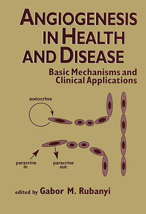 Angiogenesis In Health And Disease: Basic Mechanisms and Clinical Applications