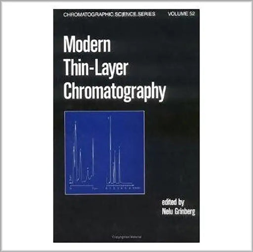 Modern Thin-Layer Chromatography  (Vol. 52) by Nelu Grinberg