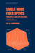 Single-Mode Fiber Optics: Prinicples and Applications, Second Edition, by Luc B. Jeunhomme