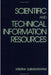 Scientific and Technical Information Resources by Krishina Subramanyam