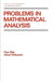 Problems in Mathematical Analysis by Biler