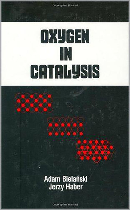 Oxygen In Catalysis