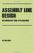 Assembly Line Design: Methodology and Applications by We-Min Chow