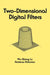 Two-Dimensional Digital Filters by Wu-Sheng Lu