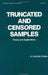 Truncated And Censored Samples: Theory and Applications by A. Clifford Cohen