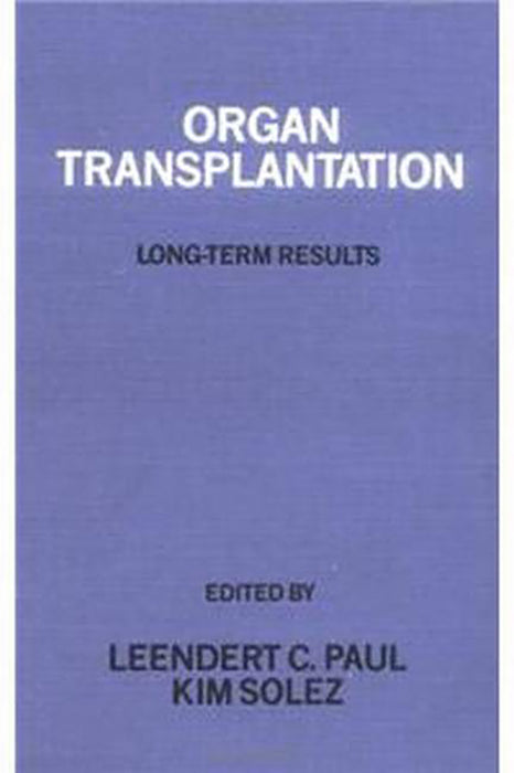 Organ Transplantation: Long-term Results