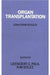 Organ Transplantation: Long-term Results by Leendert C. Paul, Kim Solez