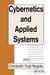 Cybernetics and Applied Systems by Constantin Virgil Negoita